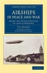 R. P. Hearne, Hearne R. P. - Airships in Peace and War