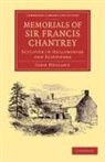 John Holland - Memorials of Sir Francis Chantrey, R. A.