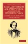 Benjamin Ferrey, Ferrey Benjamin - Recollections of A. N. Welby Pugin, and His Father, Augustus Pugin