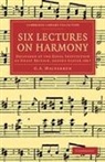 G. A. Macfarren - Six Lectures on Harmony