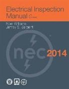 Jeffrey S. Sargent, WILLIAMS, Angela Williams, Noel Williams, Noel Sargent Williams - Electrical Inspection Manual, 2014 Edition