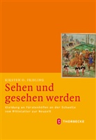 Kirsten O Frieling, Kirsten O. Frieling - Sehen und gesehen werden