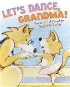 Nigel McMullen, Nigel/ McMullen McMullen, McMullen Nigel, Nigel McMullen - Let's Dance, Grandma!