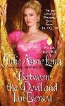 Julie Anne Long - Between the Devil and Ian Eversea