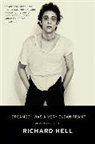 Richard Hell - I Dreamed I Was a Very Clean Tramp