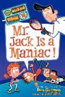 Dan Gutman, Jim Paillot - My Weirder School #10: Mr. Jack Is a Maniac!