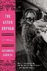 Alexandra Aldrich - The Astor Orphan