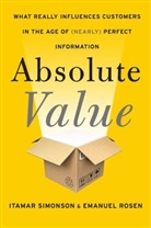 Emanuel Rosen, Emmanuel Rosen, Itamar Simonson, Itamar Rosen Simonson - Absolute Value