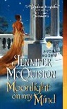 Jennifer McQuiston - Moonlight on My Mind