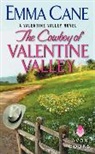 Emma Cane - The Cowboy of Valentine Valley
