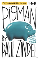 Paul Zindel - The Pigman