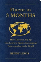 Benny Lewis - Fluent in 3 Months