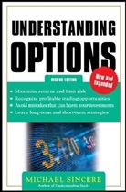 Michael Sincere, Sincere Michael - Understanding Options 2E
