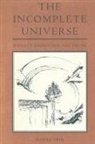 Patrick Grim, Patrick (Suny/stony Brook) Grim - The Incomplete Universe