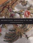 Richard Martin, Karin L. Willis - Our New Clothes