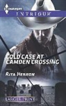 Rita Herron - Cold Case at Camden Crossing