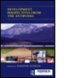 Susanne Schech, Susanne (Flinders University Schech, Susanne Schech, Susanne (Flinders University Schech, Schech Susanne - Development Perspectives From the Antipodes