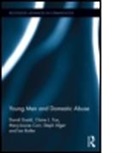 Steph Alger, Alger Steph, Ian Butler, Mary-Louise Corr, Corr Mary-Louise, Claire Fox... - Young Men and Domestic Abuse