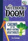 Troy Cummings - Chomp of the Meat-eating Vegetables