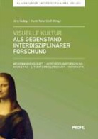 Horst Peter Groß, Horst Peter (Hg. ) Groß, Jörg Helbig - Visuelle Kultur als Gegenstand interdisziplinärer Forschung