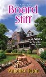 Annelise Ryan - Board Stiff
