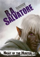 R. A. Salvatore, Robert A. Salvatore - Night of the Hunter