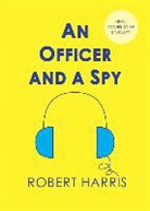 Robert Harris, David Rintoul - An Officer and a Spy (Audiolibro)