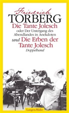 Friedrich Torberg - Die Tante Jolesch Oder Der Untergang des Abendlandes in Anekdoten / Die Erben der Tante Jolesch