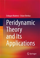 Erdoga Madenci, Erdogan Madenci, Erkan Oterkus - Peridynamic Theory and Its Applications