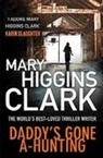 Mary Higgins Clark - Daddy's Gone A-Hunting