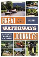 Derek Pratt, Pratt Derek - Great Waterways Journeys
