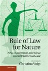 Christina Voigt, Christina Voigt - Rule of Law for Nature
