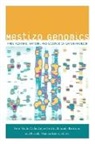 Peter (EDT)/ Lopez Wade, Peter Lopez Beltran Wade, Carlos Lopez Beltran, Eduardo Restrepo, Ricardo Ventura Santos, Ricardo Ventura Santos... - Mestizo Genomics