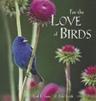 Carl R Sams, Carl R. Sams, Jean Stoick - For the Love of Birds