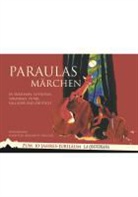 Hanspeter Lebrument, Hanspeter Lebrument - Paraulas - Märchen in Sursilvan, Sutsilvan, Surmiran, Puter, Vallader und Deutsch