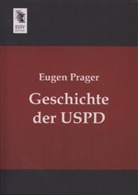 Eugen Prager - Geschichte der USPD