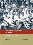 Linda Erker, Marti Krist, Martin Krist, Martin Univ. -Lekt. Mag. Krist, Martin Univ.-Lekt. Mag Krist, Martin Univ.-Lekt. Mag. Krist... - Nationalsozialismus in Wien