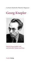 Manfred Mugrauer, Gerhar Oberkofler, Gerhard Oberkofler - Georg Knepler
