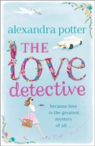 Alexandra Potter - The Love Detective