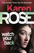 Karen Rose - Watch Your Back (The Baltimore Series Book 4)