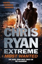 Chris Ryan - Chris Ryan Extreme: Most Wanted