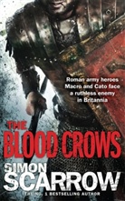 Simon Scarrow - The Blood Crows