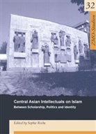 Sophi Roche, Sophie Roche - Central Asian Intellectuals on Islam