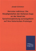 Joseph Schreiner - Hercules redivivus