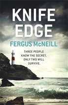 Fergus McNeill, McNeill Fergus - Knife Edge: Detective Inspector Harland is about to be face to face