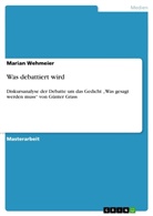 Marian Wehmeier - Was debattiert wird