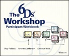 A Jefferson, Andrew Mck. Pollock Jefferson, Andy Jefferson, Andy Pollock Jefferson, Jefferson Andrew McK., Roy V H Pollock... - 6ds Workshop Live Workshop Participant Workbook