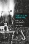 Adam Gearey, Gearey Adam - Justice as Welfare