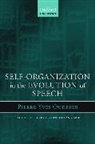 Pierre-Yves Oudeyer, Pierre-Yves (Sony Computer Science Labora Oudeyer, Pierre-Yves (Sony Computer Science Laboratory Oudeyer - Self-Organization in the Evolution of Speech