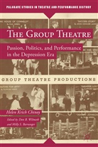 Helen Krich Chinoy, H. Chinoy, Helen Krich Chinoy, Helen Krich Krich Chinoy, Kenneth A Loparo, Kenneth A. Loparo... - Group Theatre